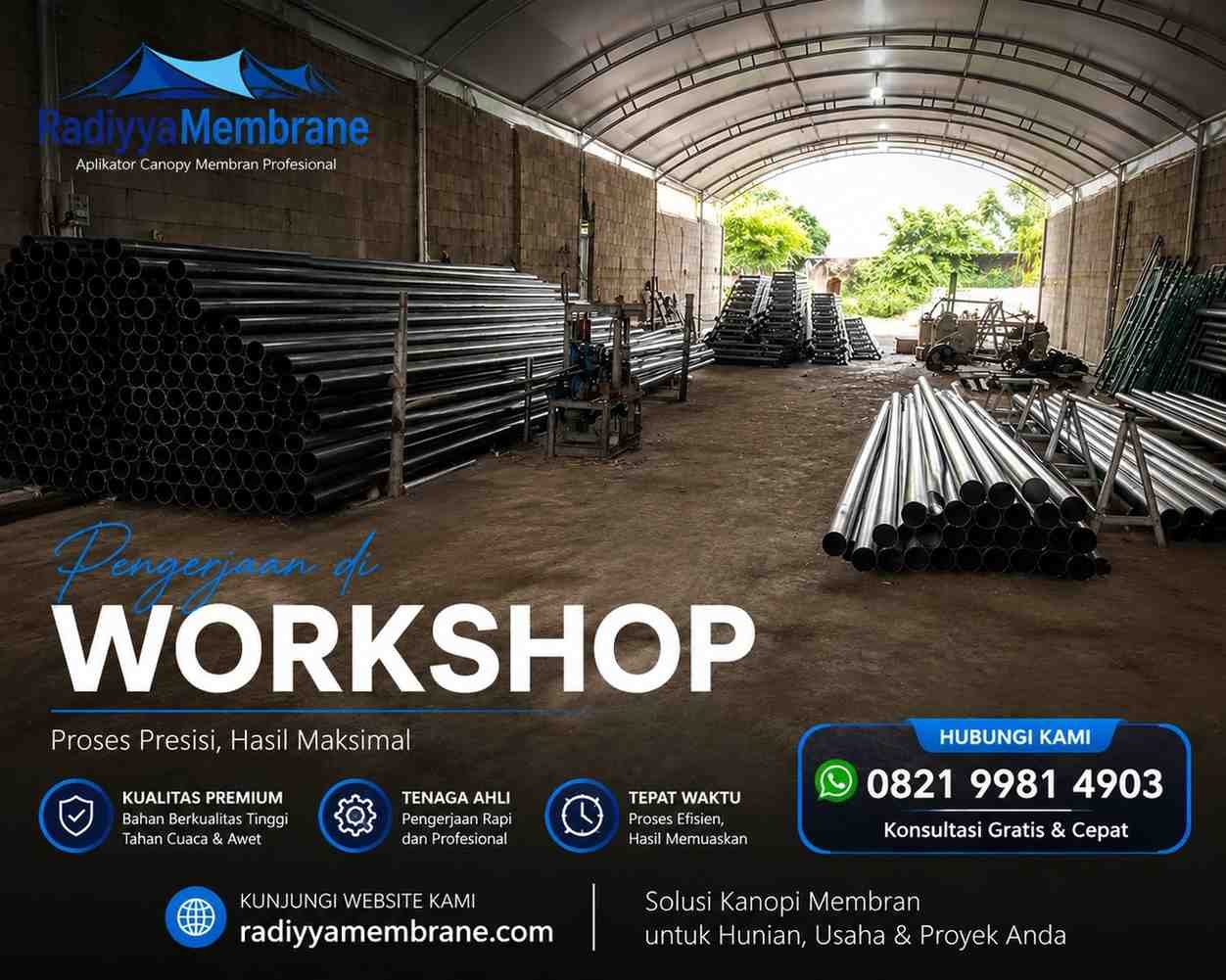 Proses Pengerjaan Kanopi Membran di Workshop
